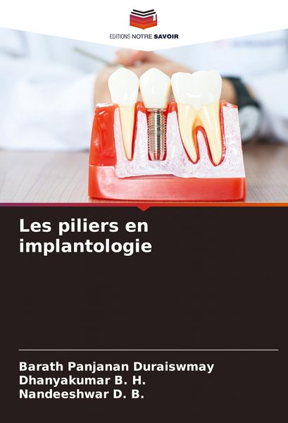 Produktbild: Les piliers en implantologie