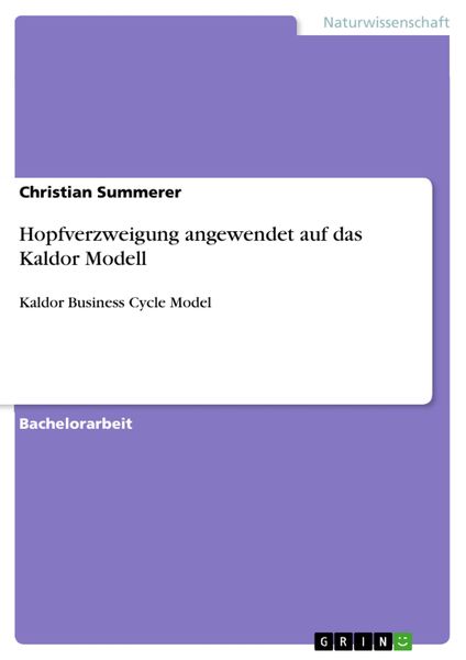 Produktbild: Hopfverzweigung angewendet auf das Kaldor Modell