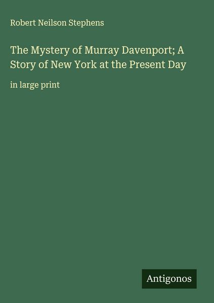 Produktbild: The Mystery of Murray Davenport; A Story of New York at the Present Day