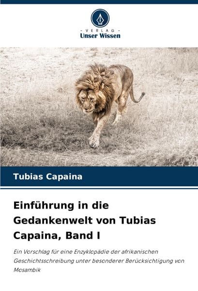 Produktbild: Einf&uuml;hrung in die Gedankenwelt von Tubias Capaina, Band I