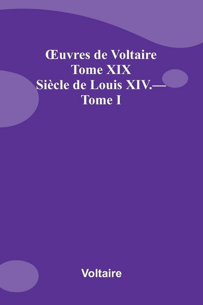 Produktbild: Uvres de Voltaire Tome XIX