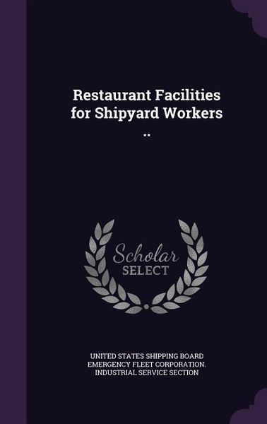 Produktbild: Restaurant Facilities for Shipyard Workers ..