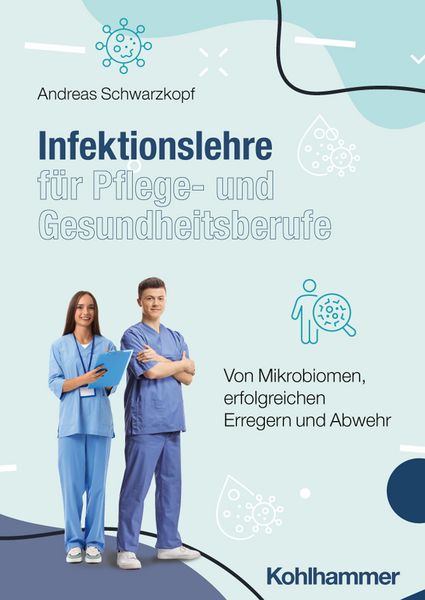 Produktbild: Infektionslehre f&uuml;r Pflege- und Gesundheitsberufe