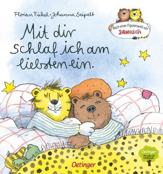 Produktbild: Nach einer Figurenwelt von Janosch. Mit dir schlaf ich am liebsten ein