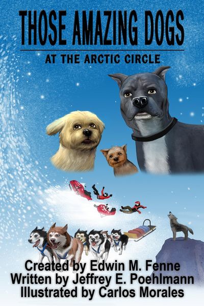 Produktbild: Those Amazing Dogs Book 3: At the Arctic Circle