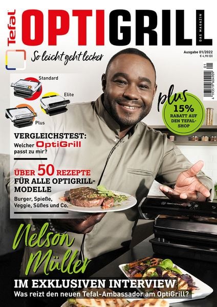Produktbild: Tefal OptiGrill Magazin Heft Nr. 1-2022 So leicht geht lecker. &Uuml;ber 50 Rezepte mit exklusiven Rezepten von Nelson M&uuml;ller
