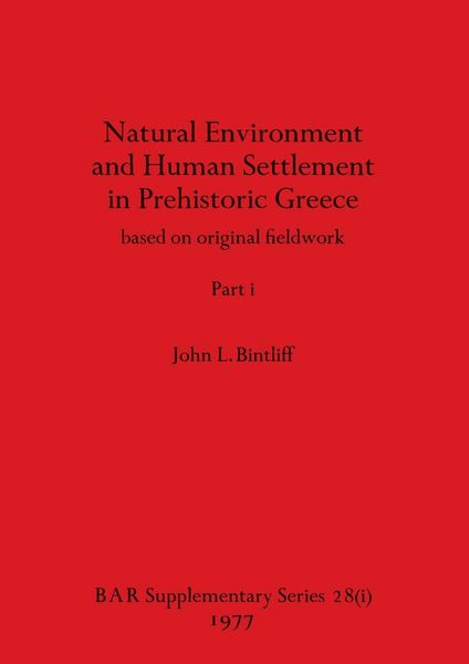 Produktbild: Natural Environment and Human Settlement in Prehistoric Greece, Part i