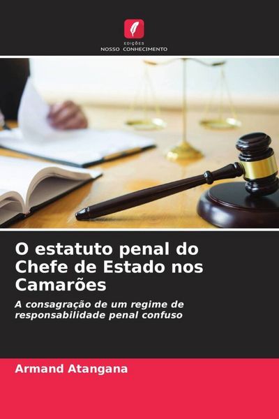 Produktbild: O estatuto penal do Chefe de Estado nos Camar&otilde;es