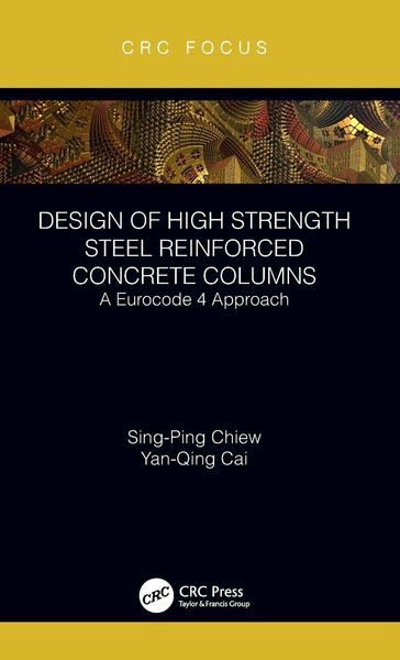 Produktbild: Design of High Strength Steel Reinforced Concrete Columns
