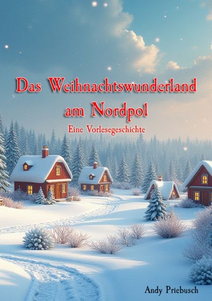 Produktbild: Das Weihnachtswunderland am Nordpol