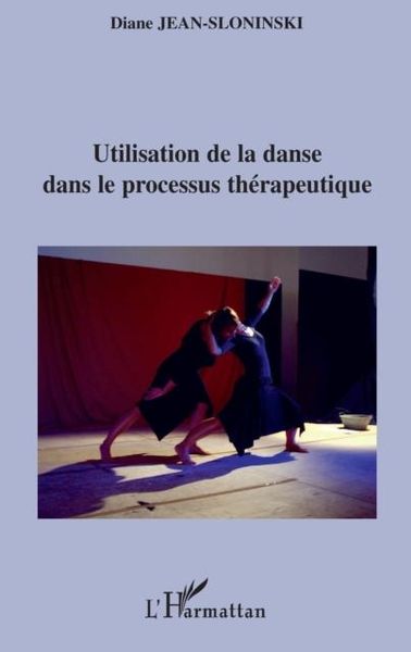 Produktbild: Utilisation de la danse dans le processus therapeutique