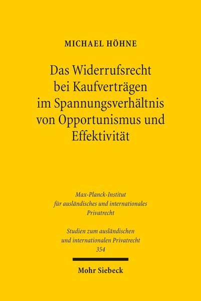 Produktbild: Das Widerrufsrecht bei Kaufvertr&auml;gen im Spannungsverh&auml;ltnis von Opportunismus und Effektivit&auml;t