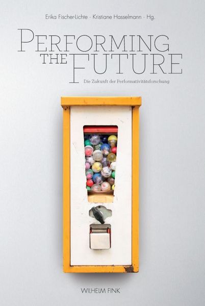 Produktbild: Performing the Future