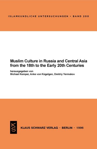 Produktbild: Muslim Culture in Russia and Central Asia from the 18th to the Early 20th Centuries