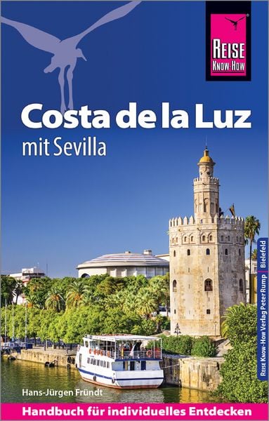 Reise Know-How Reiseführer Costa de la Luz - mit Sevilla, Taschenbuch von Hans-Jürgen Fründt, Reise Know-how