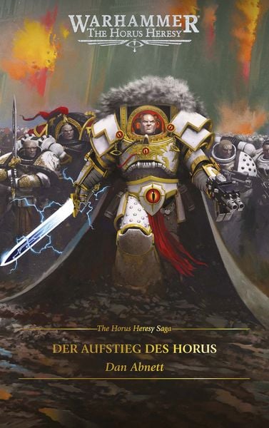 The Horus Heresy Saga - Der Aufstieg des Horus, Taschenbuch von Dan Abnett, Black Library, 978-1-83609-346-6