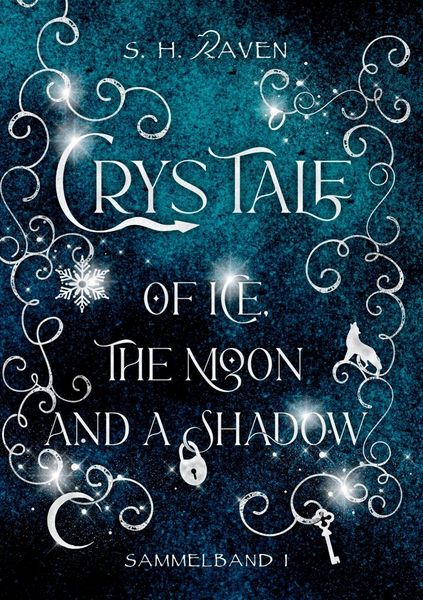 Produktbild: Crys Tale of Ice, the Moon and a Shadow
