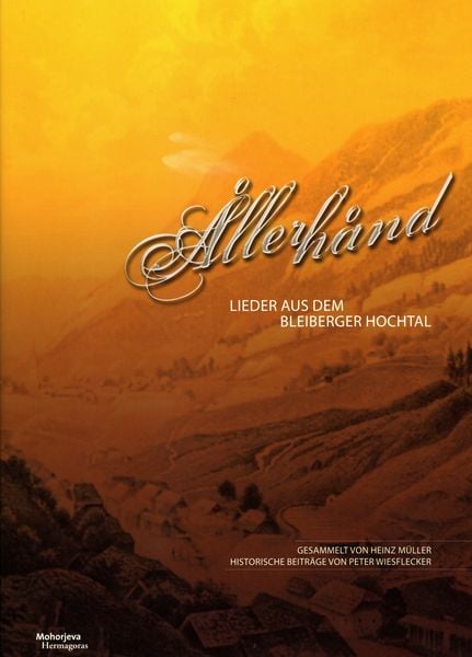 Produktbild: Allerhand Lieder aus dem Bleiberger Hochtal