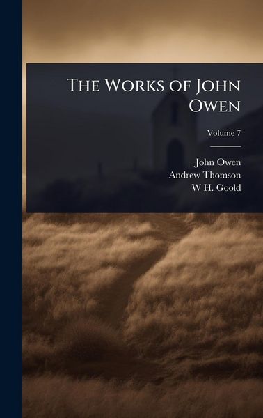 Produktbild: The Works of John Owen
