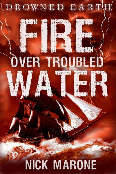 Produktbild: Fire Over Troubled Water (Drowned Earth, #2)