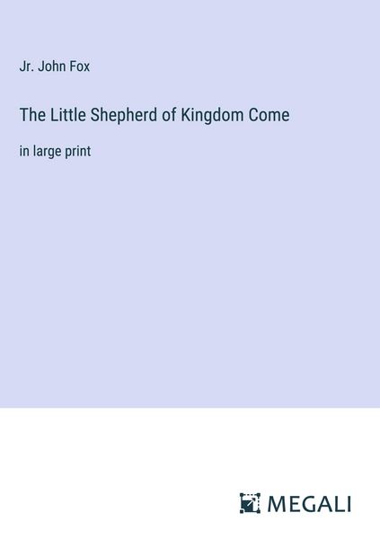 Produktbild: The Little Shepherd of Kingdom Come