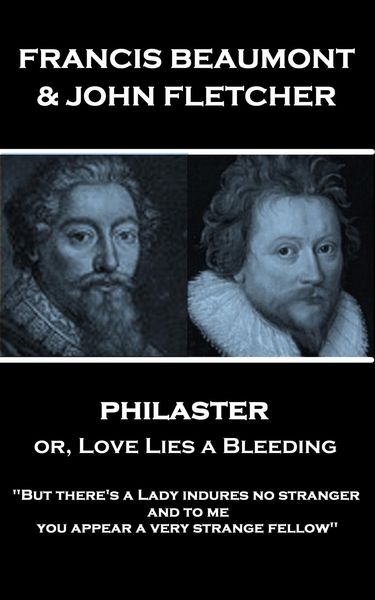 Produktbild: Philaster or, Love Lies a Bleeding