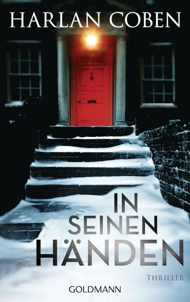 In seinen Händen, Taschenbuch von Harlan Coben, Goldmann