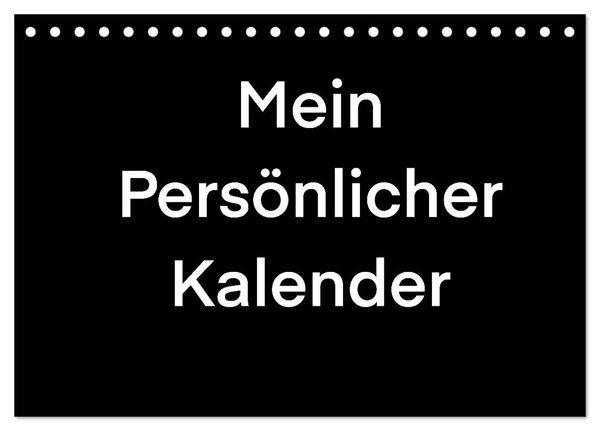 Mein Persönlicher Kalender (Tischkalender 2026 DIN A5 quer), CALVENDO Monatskalender