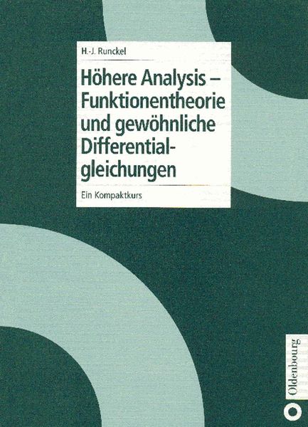 Produktbild: H&ouml;here Analysis - Funktionentheorie und gew&ouml;hnliche Differentialgleichungen