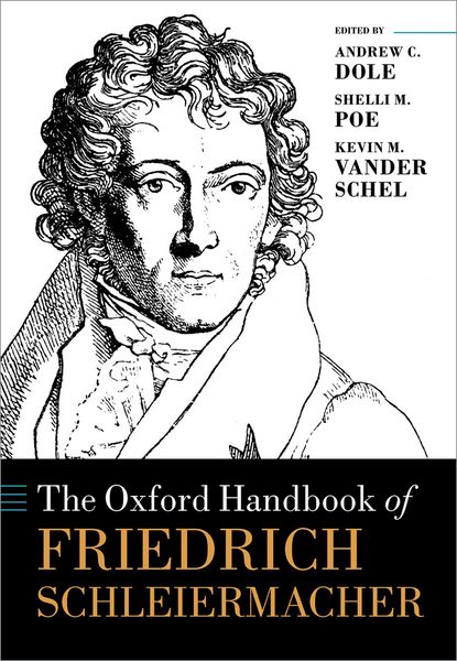 Produktbild: The Oxford Handbook of Friedrich Schleiermacher