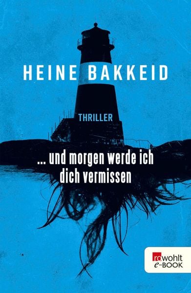 Produktbild: ... und morgen werde ich dich vermissen