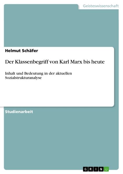 Produktbild: Der Klassenbegriff von Karl Marx bis heute