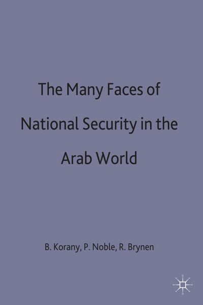 Produktbild: The Many Faces of National Security in the Arab World