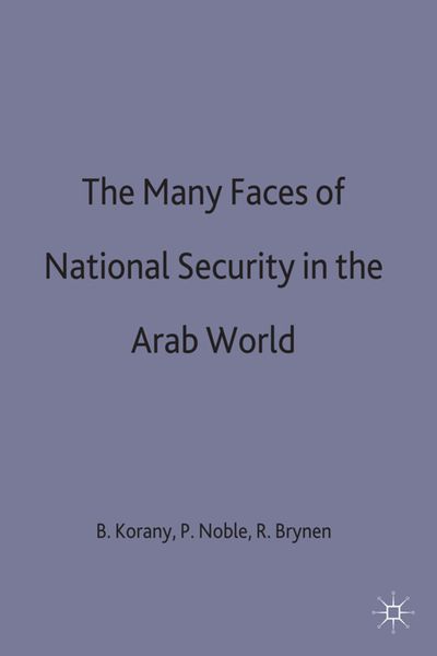 Produktbild: The Many Faces of National Security in the Arab World