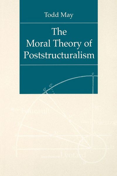 Produktbild: The Moral Theory of Poststructuralism
