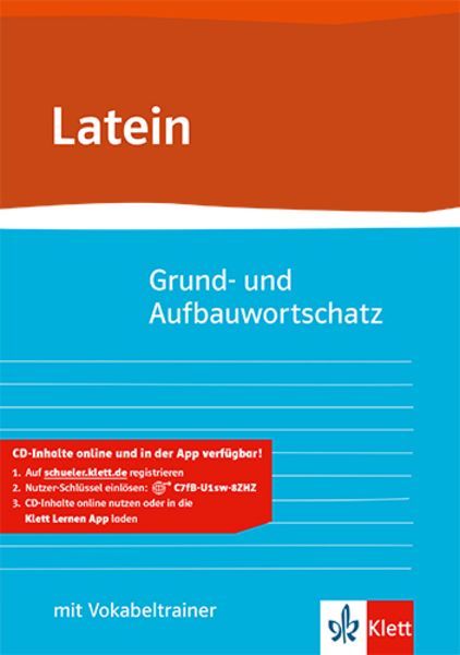 Grund- und Aufbauwortschatz Latein