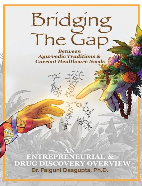 Produktbild: Bridging the Gap Between Ayurvedic Traditions & Current Healthcare Needs