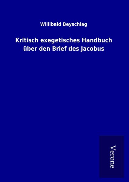 Produktbild: Kritisch exegetisches Handbuch &uuml;ber den Brief des Jacobus