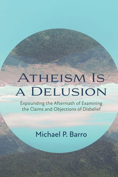 Produktbild: Atheism Is a Delusion