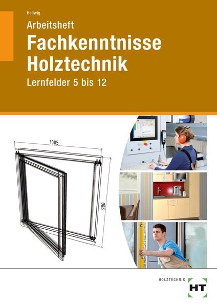 Produktbild: Arbeitsheft Fachkenntnisse Holztechnik