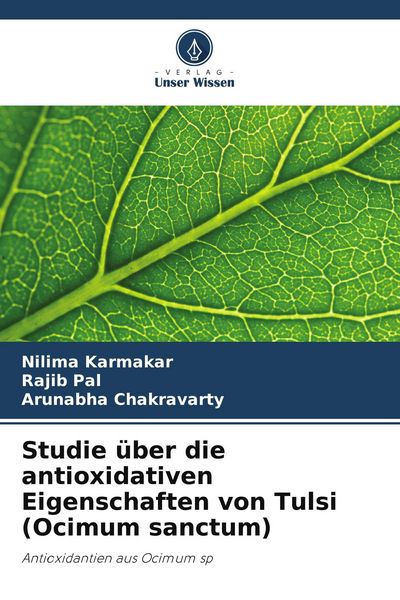 Produktbild: Studie &uuml;ber die antioxidativen Eigenschaften von Tulsi (Ocimum sanctum)