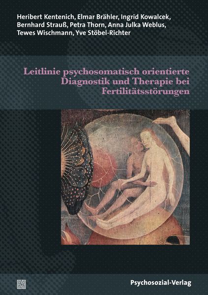 Produktbild: Leitlinie psychosomatisch orientierte Diagnostik und Therapie bei Fertilit&auml;tsst&ouml;rungen