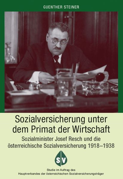 Produktbild: Sozialversicherung unter dem Primat der Wirtschaft