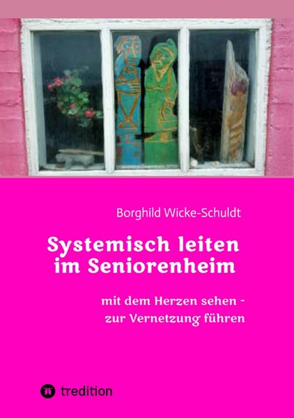 Produktbild: Systemisch leiten im Seniorenheim