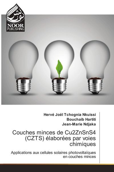 Produktbild: Couches minces de Cu2ZnSnS4 (CZTS) &eacute;labor&eacute;es par voies chimiques