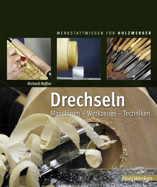 Drechseln, Gebundene Ausgabe von Richard Raffan, Vincentz Network, 978-3-86630-965-4