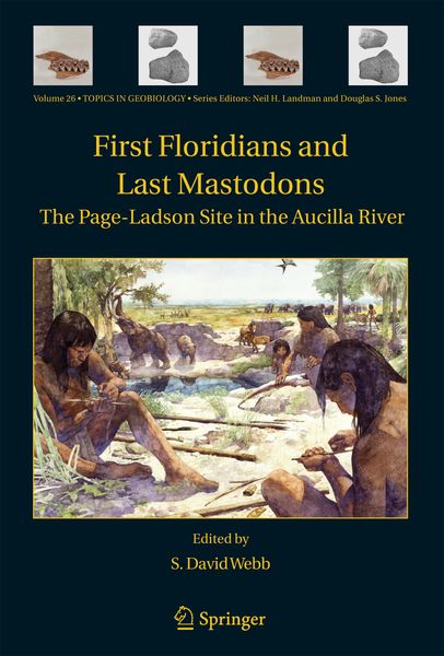 Produktbild: First Floridians and Last Mastodons: The Page-Ladson Site in the Aucilla River