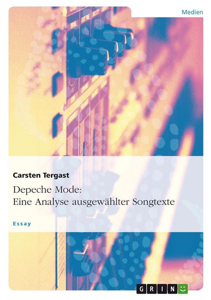 Produktbild: Depeche Mode: Eine Analyse ausgew&auml;hlter Songtexte