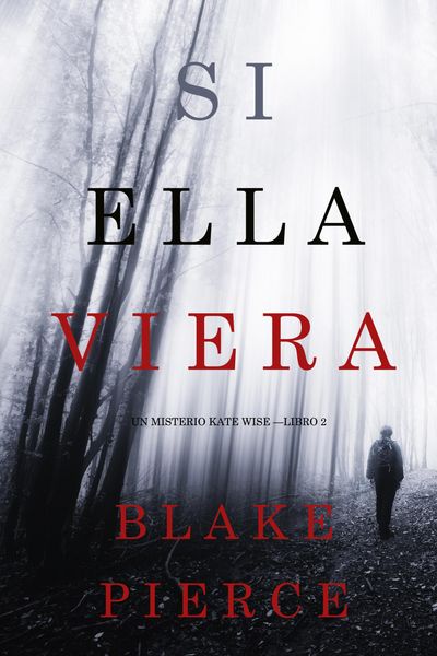 Produktbild: Si Ella Viera (Un Misterio Kate Wise - Libro 2)
