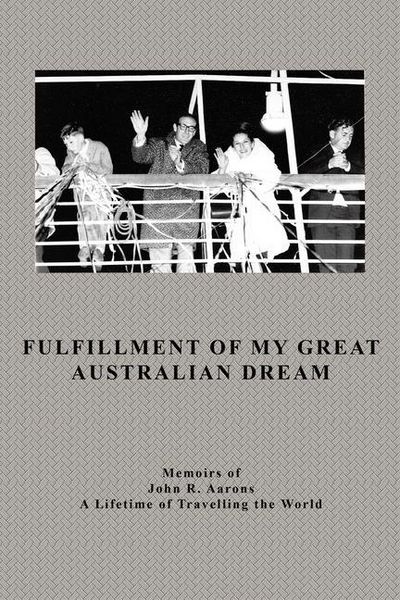 Produktbild: Fulfillment Of My Great Australian Dream